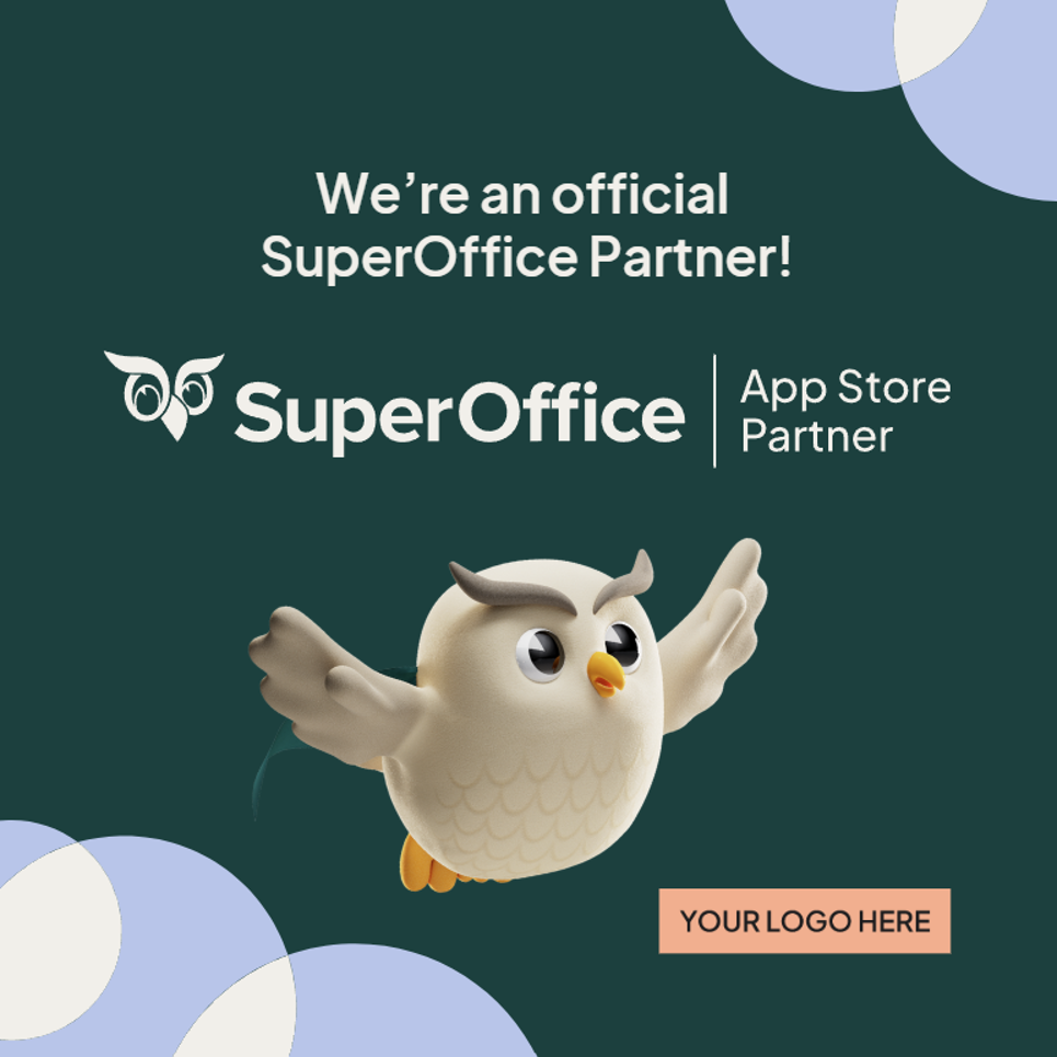 Social media template: "We're an official SuperOffice Partner!" with a placeholder for your logo