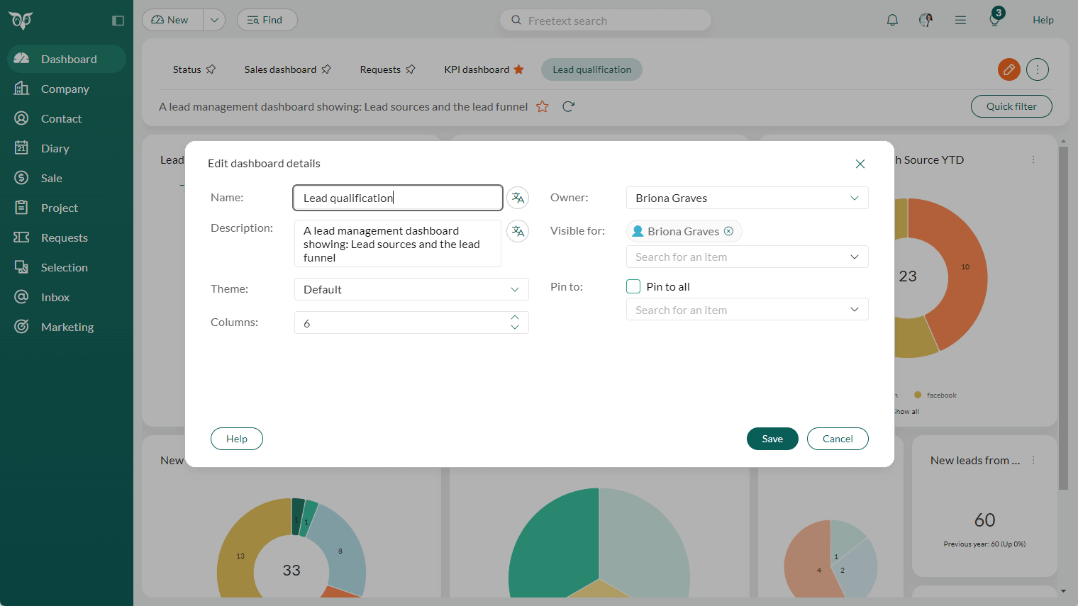 Dashboard where an administrator can choose owner, visible for and pin to -screenshot