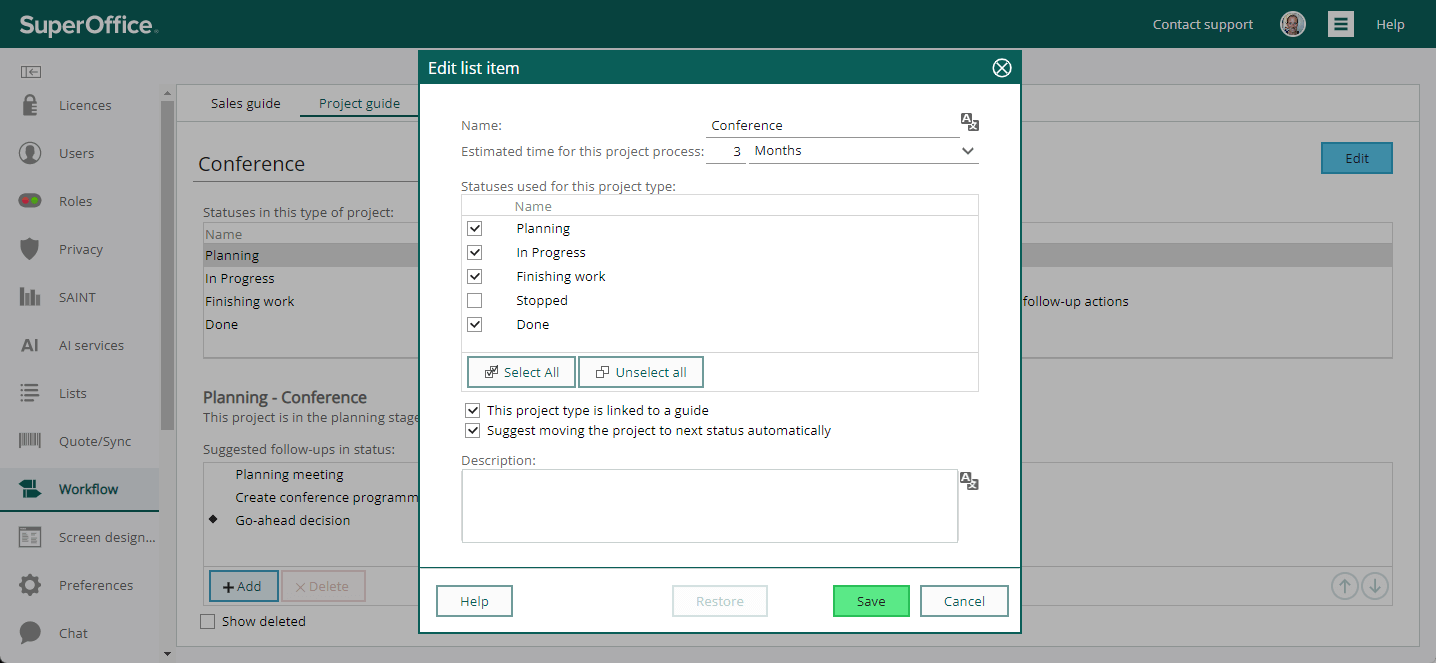 Go to the Workflow section and create your own project routines in SuperOffice CRM -screenshot