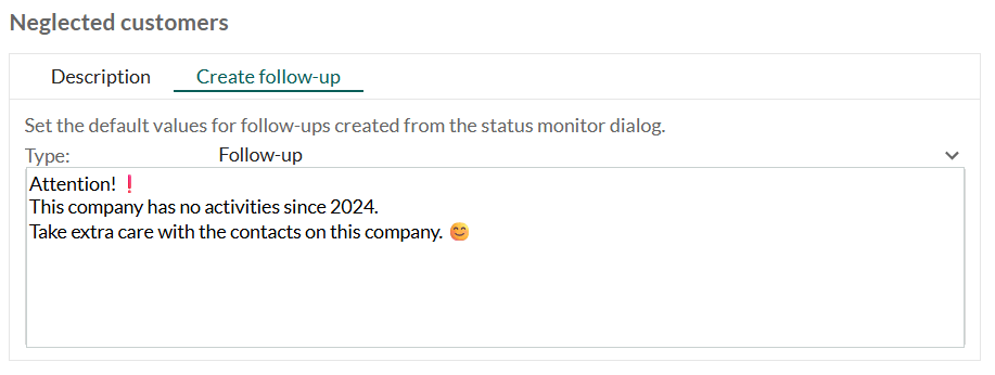 The 'Create follow-up' tab in the SAINT status monitor, showing follow-up type selection and custom message entry. -screenshot