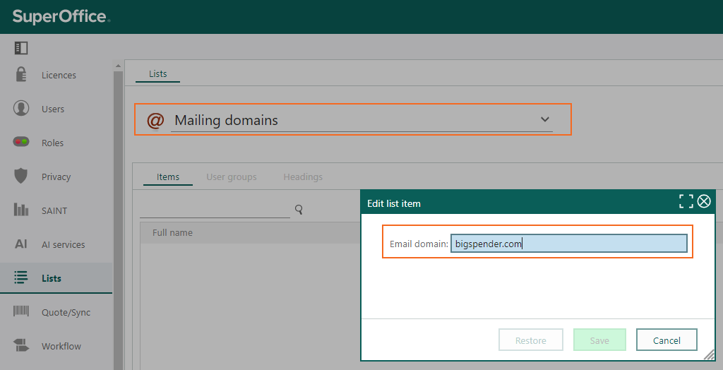 Set up the correct mailing domains your company wants to use in the list for Mailing domains -screenshot